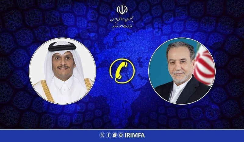 Iranian and Qatari Foreign Ministers Discuss Regional Developments and Strait of Hormuz by Phone