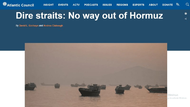 Atlantic Council: Oil Markets Must Accept Iran's Dominance Over Strait of Hormuz