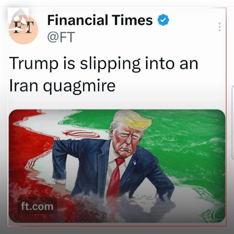Financial Times: Trump Sinking into Iran Quagmire